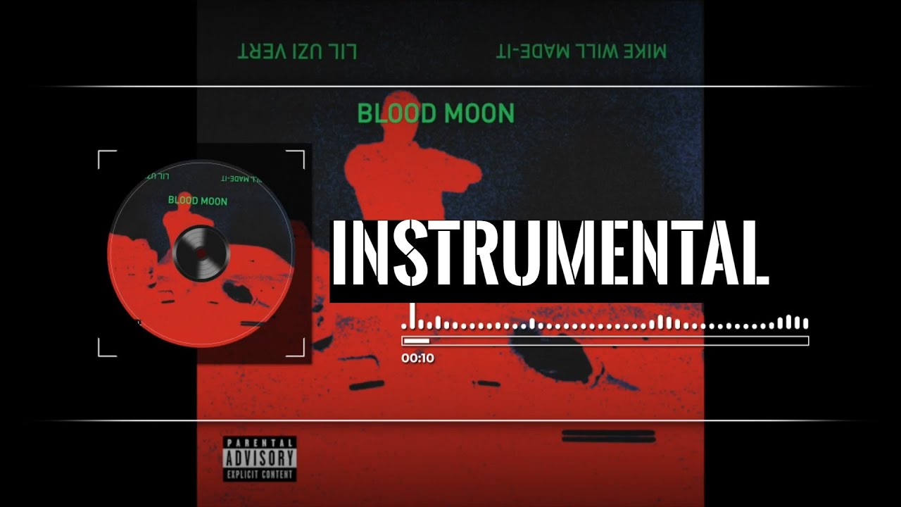 Lil Uzi Vert Blood Moon Instrumental