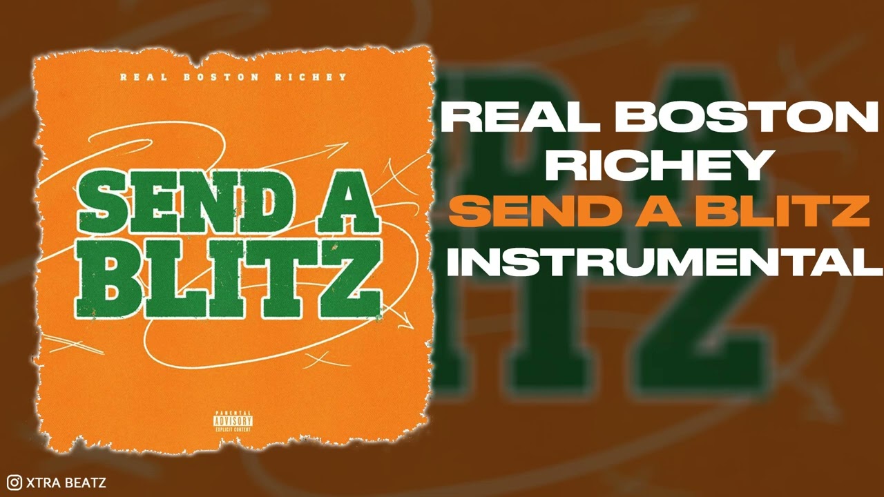 Real Boston Richey - Send a Blitz (Instrumental)