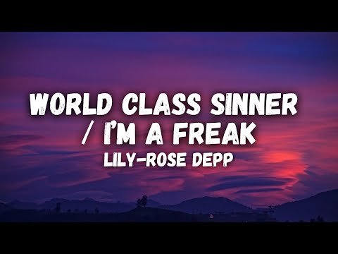 World Class Sinner / I’m a Freak (Instrumental) by Lily-Rose Depp