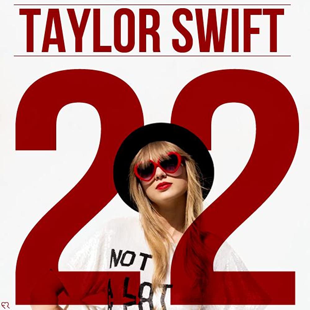 Taylor Swift – 22