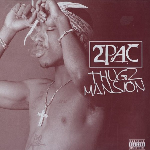 2Pac – Thugz Mansion