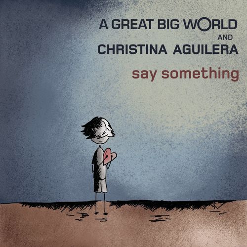 A Great Big World & Christina Aguilera – Say Something mp3 download