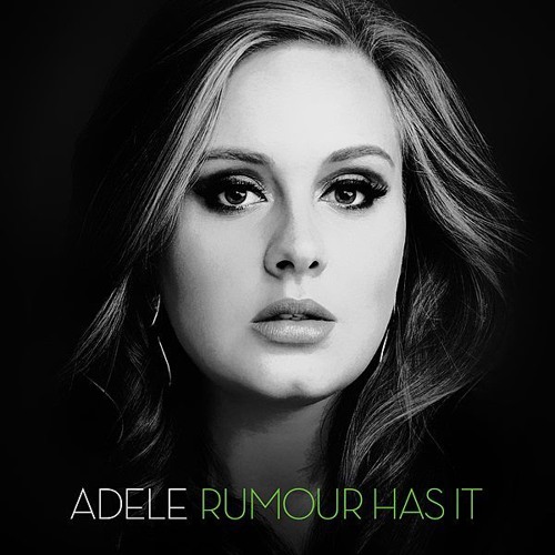 Adele – Rumour Has It mp3 download