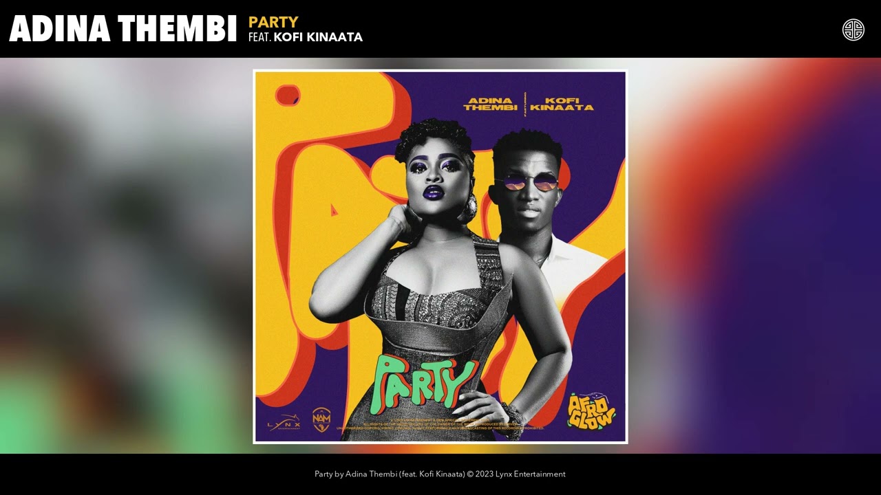 Adina Thembi – Party Ft. Kofi Kinaata mp3 download