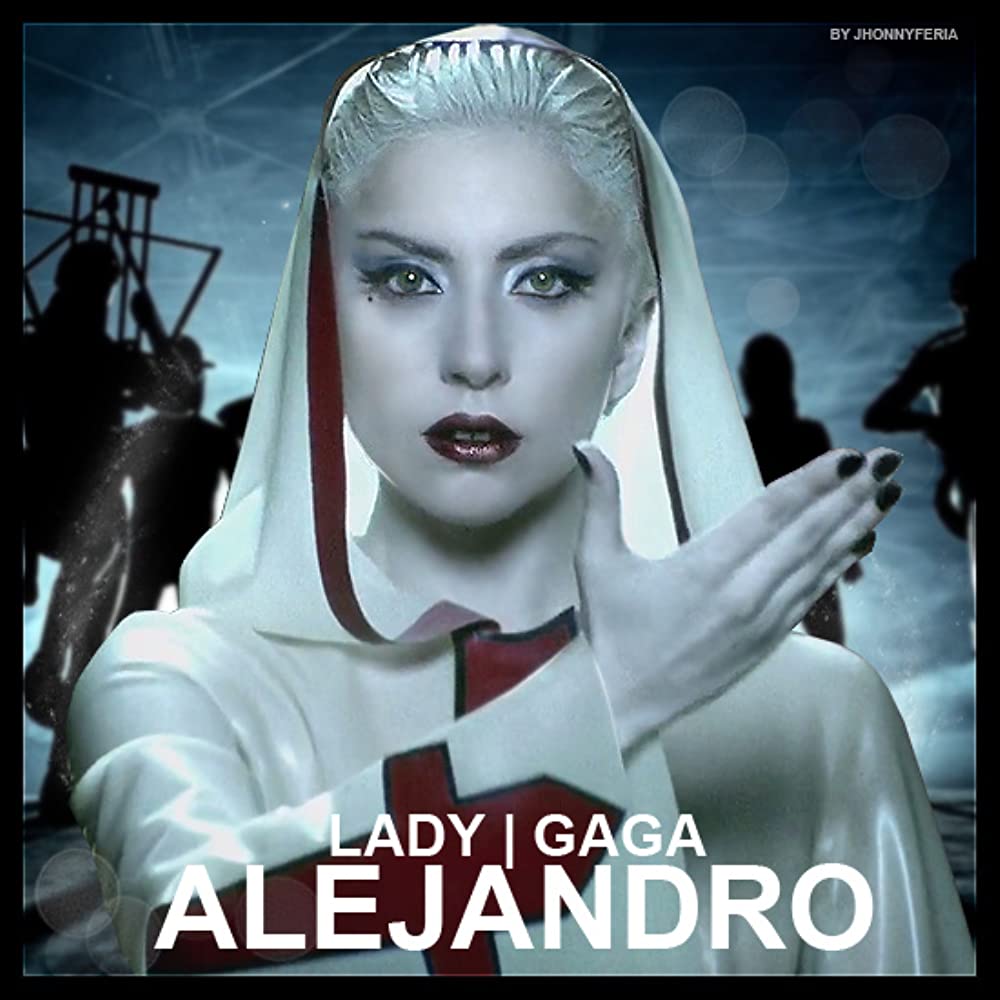 Lady Gaga – Alejandro