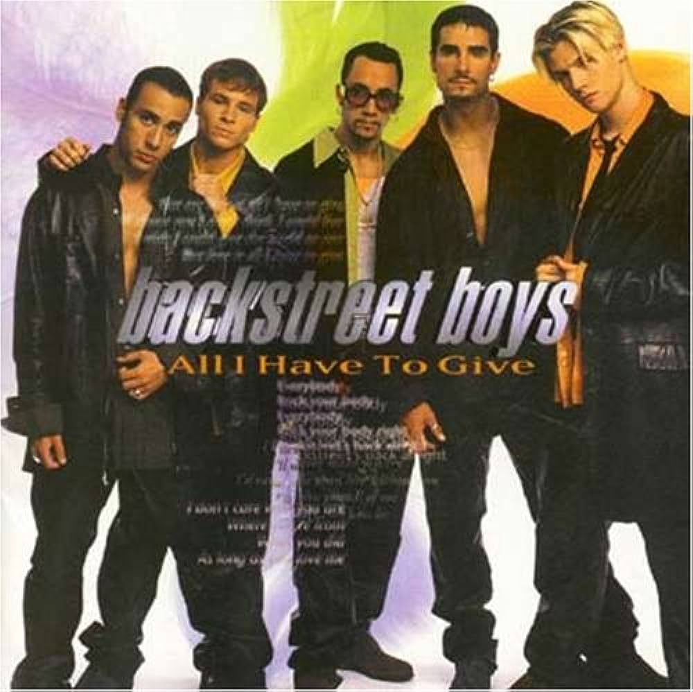 Backstreet Boys – All I Have To Give