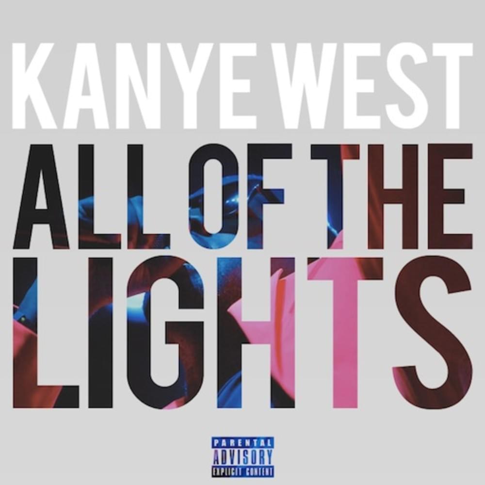 Kanye West – All Of The Lights