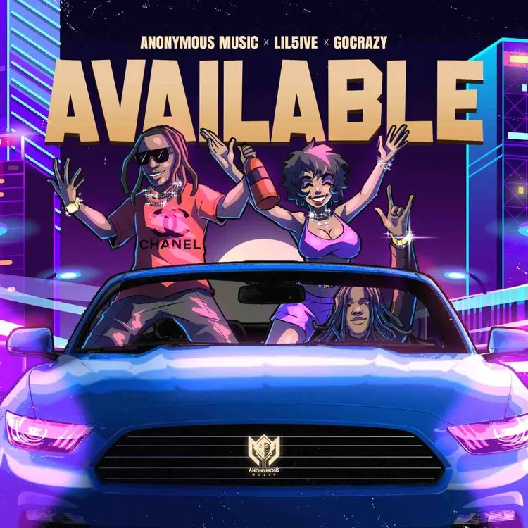 Anonymous Music – Available Ft. Lil5ive & Go Crazy mp3 download