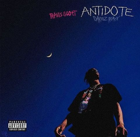 Travis Scott – Antidote