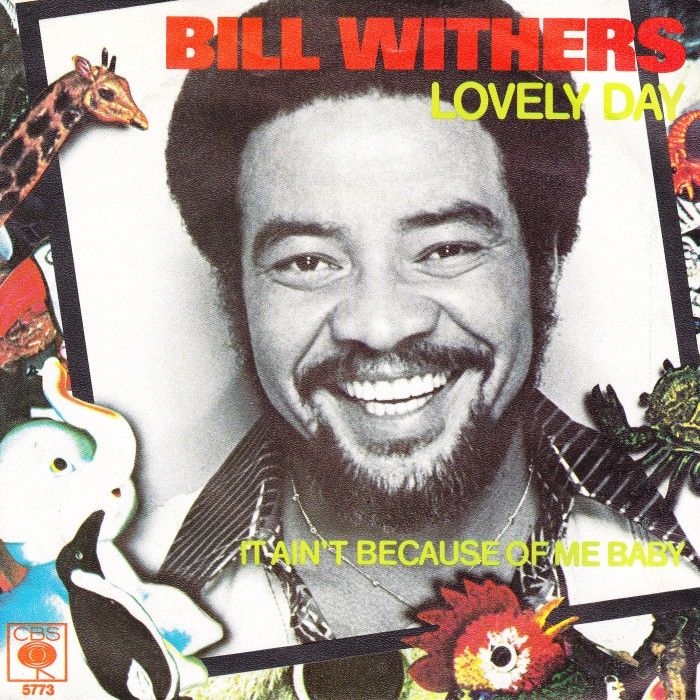 Bill Withers - Lovely Day mp3 download