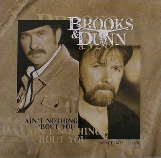 Brooks & Dunn – Ain't Nothing 'Bout You mp3 download
