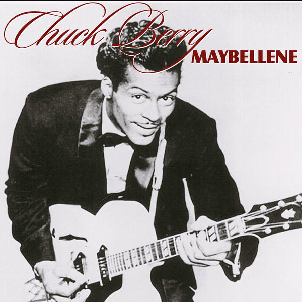Chuck Berry – Maybellene