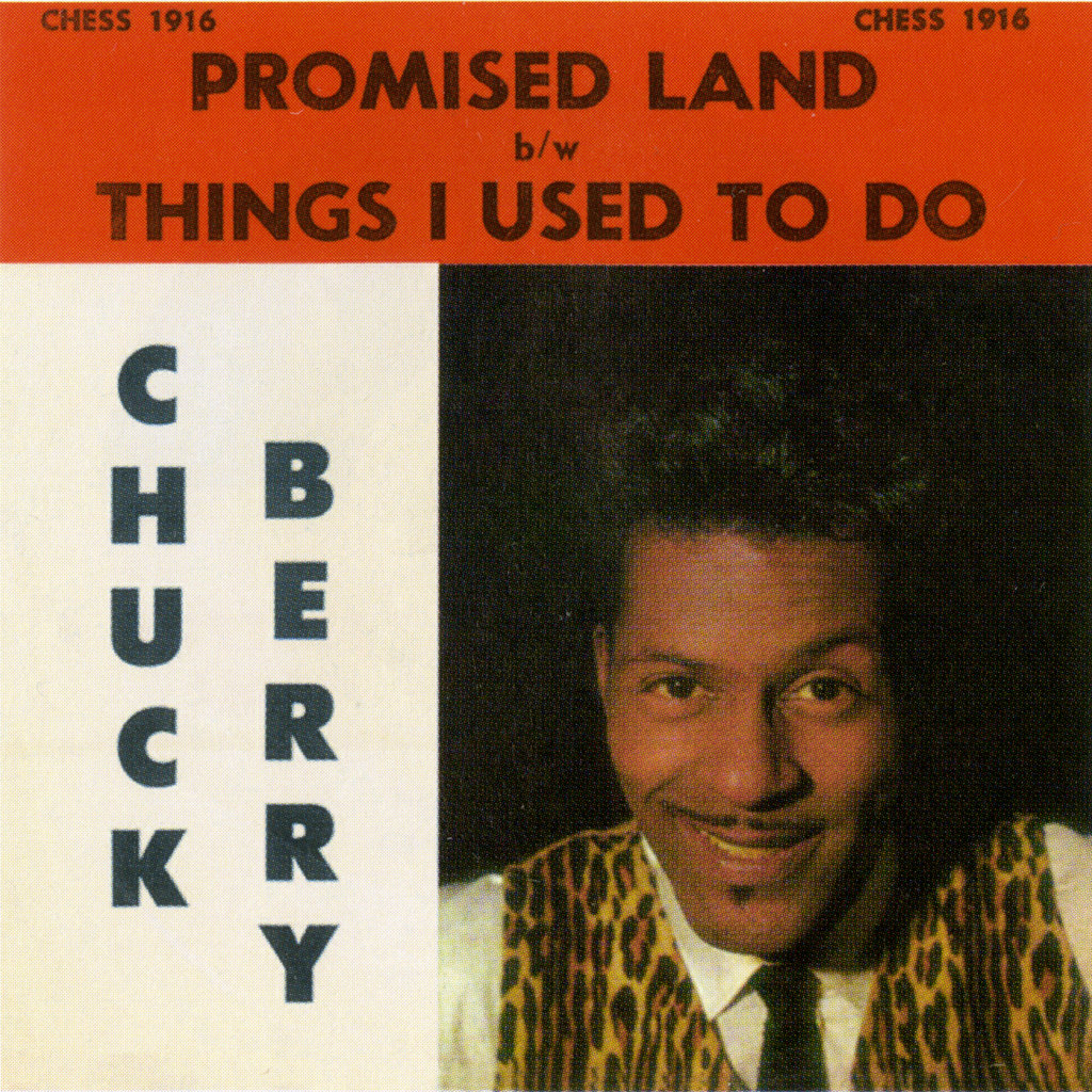 Chuck Berry – Promised Land