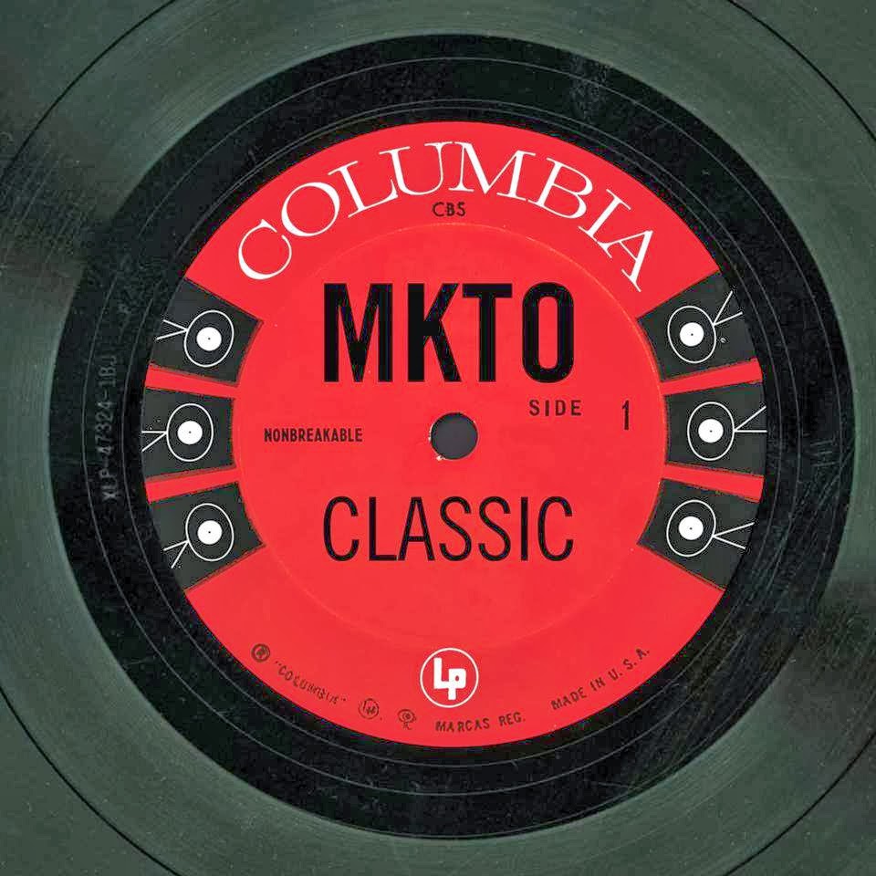 MKTO – Classic