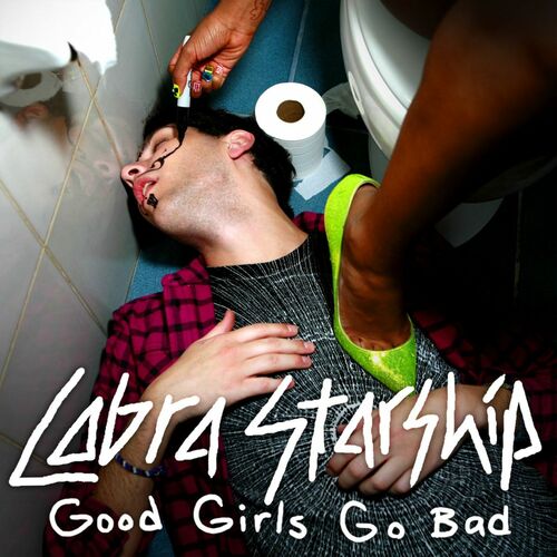 Cobra Starship – Good Girls Go Bad (ft. Leighton Meester)