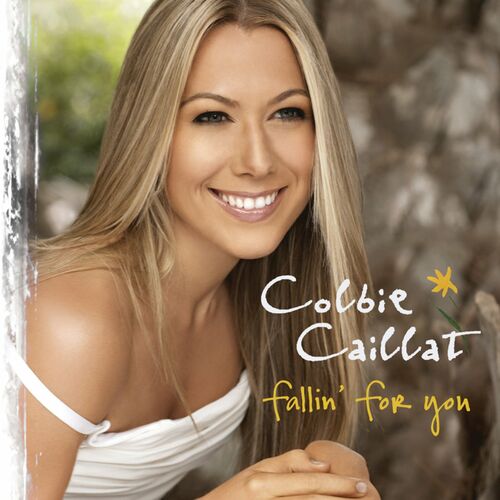 Colbie Caillat – Fallin’ for You