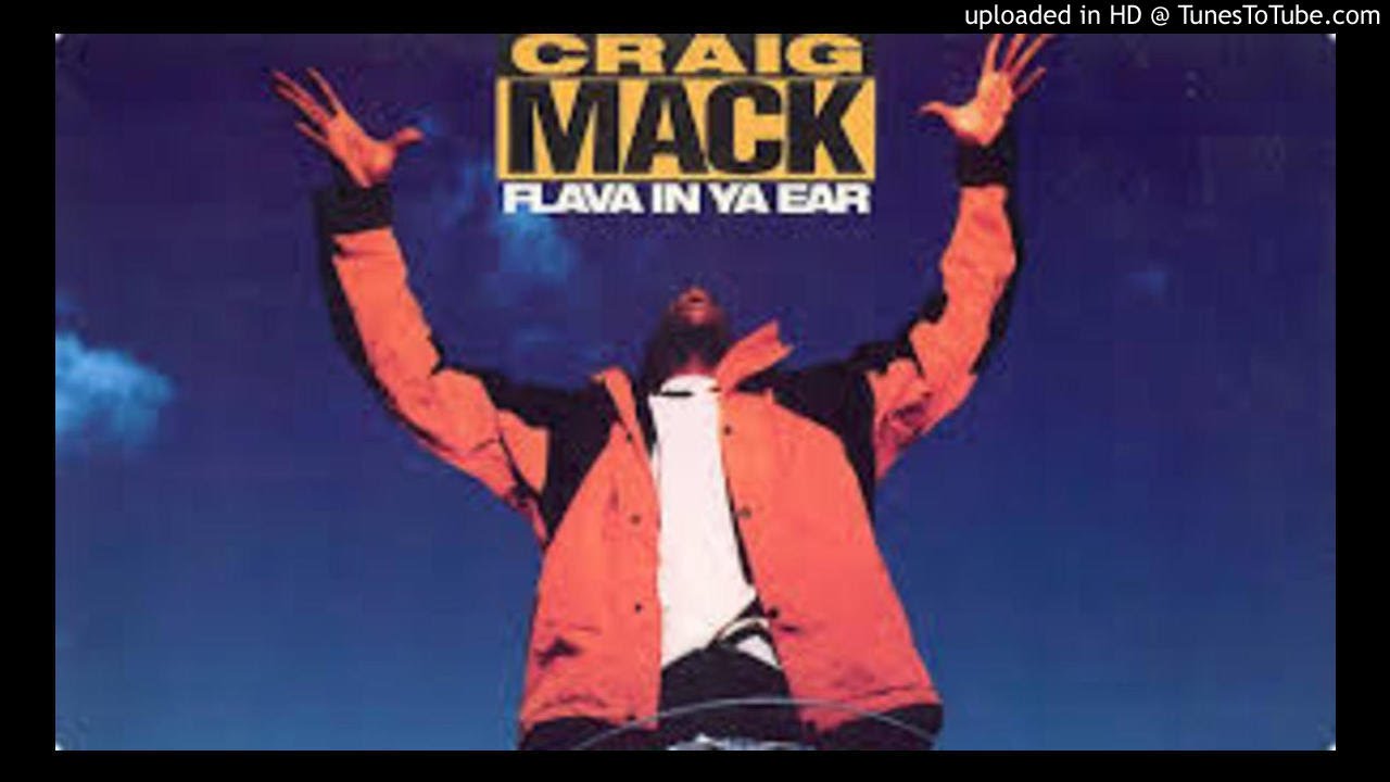 Craig Mack – Flava In Ya Ear (Main + Remix)