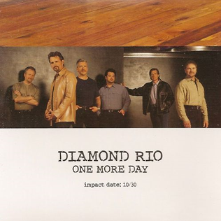 Diamond Rio – One More Day mp3 download