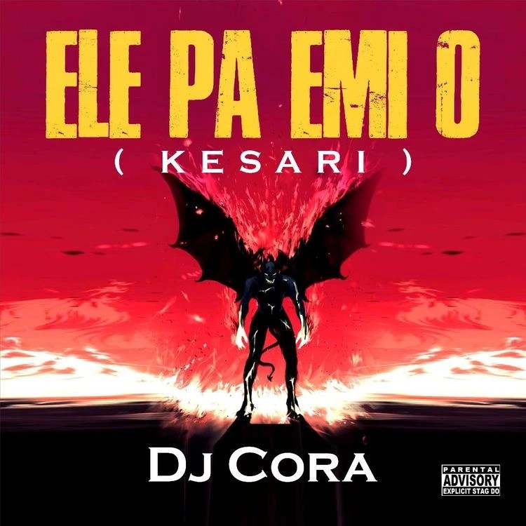 Dj Cora – Ele Pa Emi o mp3 download