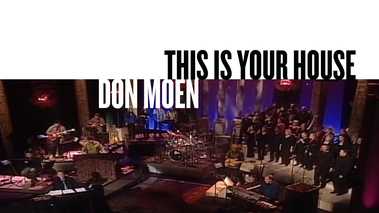Don Moen – This is Your House