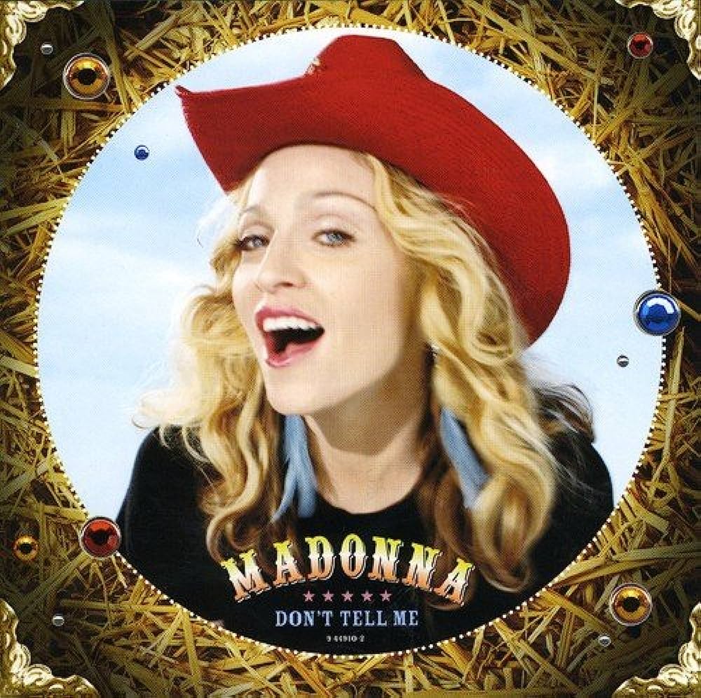 Madonna – Don’t Tell Me