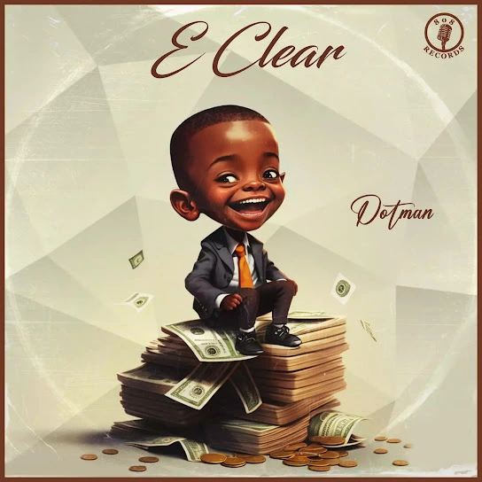 Dotman – E Clear mp3 download Dotman – E Clear mp3 download