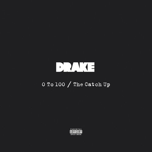 Drake – 0 to 100 / The Catch Up mp3 download