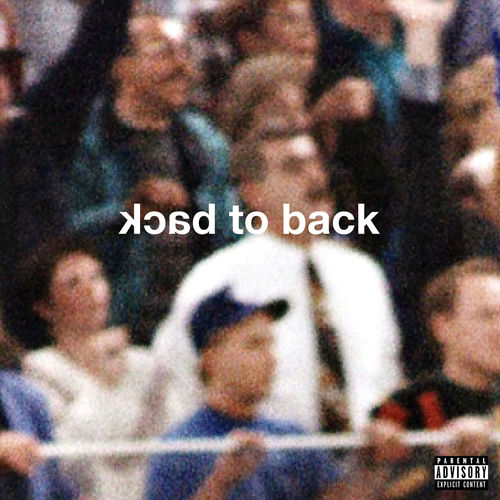 Drake – Back to Back