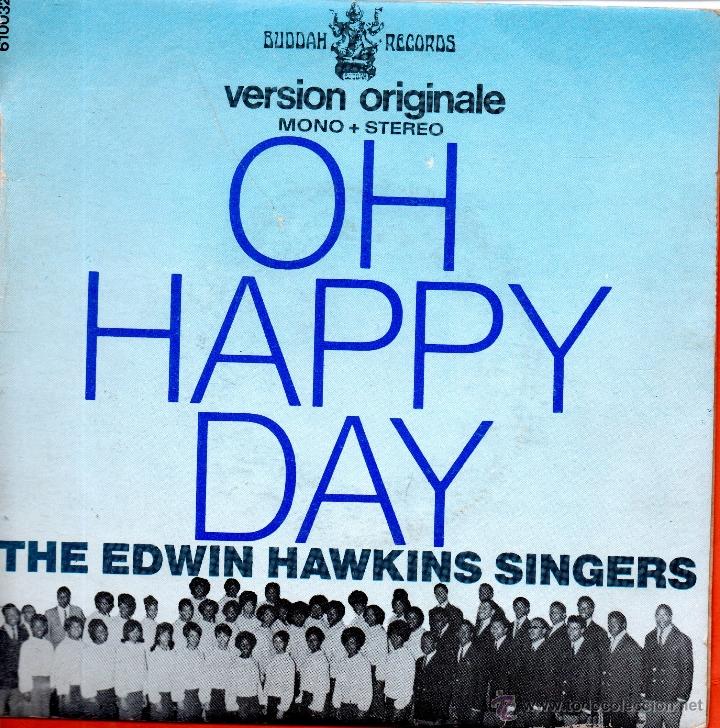 Edwin Hawkins Singers – Oh, Happy Day