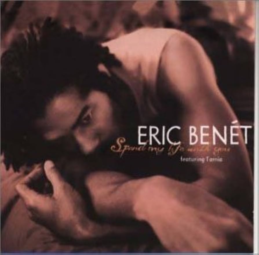 Eric Benét – Spend My Life With You (ft. Tamia) mp3 download