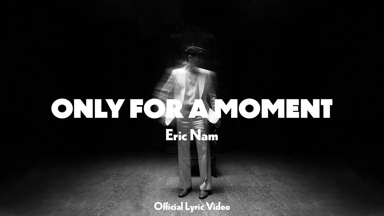 Eric Nam Only for a Moment Instrumental mp3 download