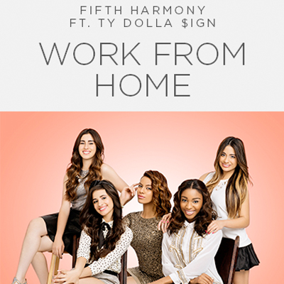 Fifth Harmony – Work from Home (ft. Ty Dolla $ign) mp3 download