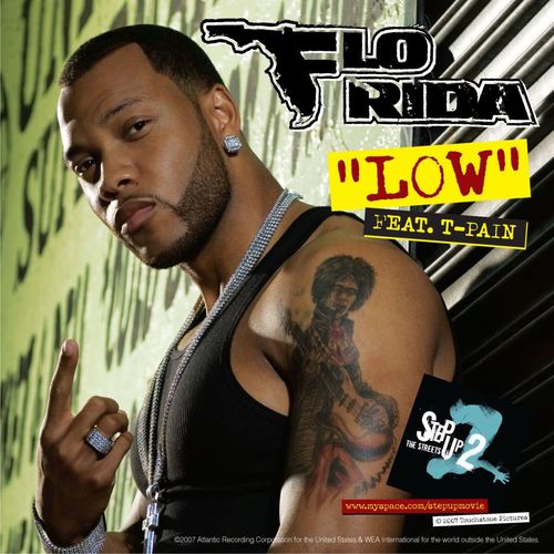 Flo Rida – ‎Low (ft. T-Pain)