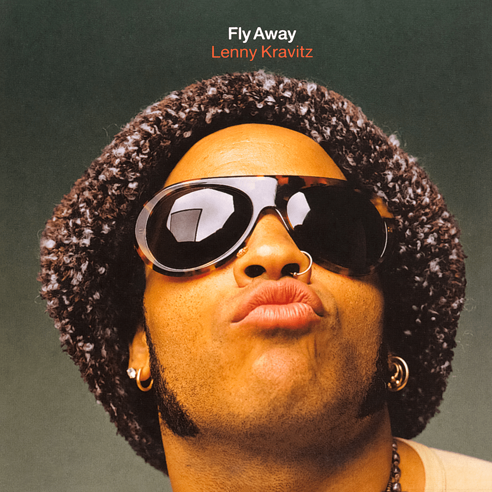 Lenny Kravitz – Fly Away