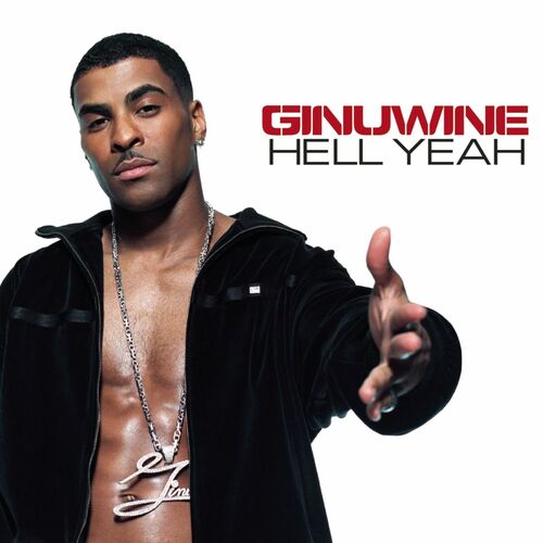 Ginuwine – Hell Yeah (ft. Baby) mp3 download