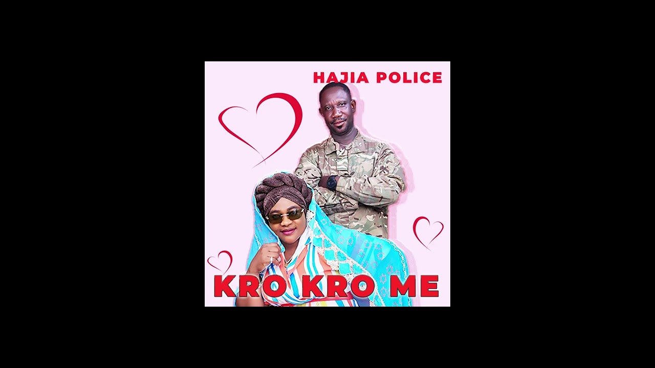 Hajia Police – Kro kro Me mp3 download