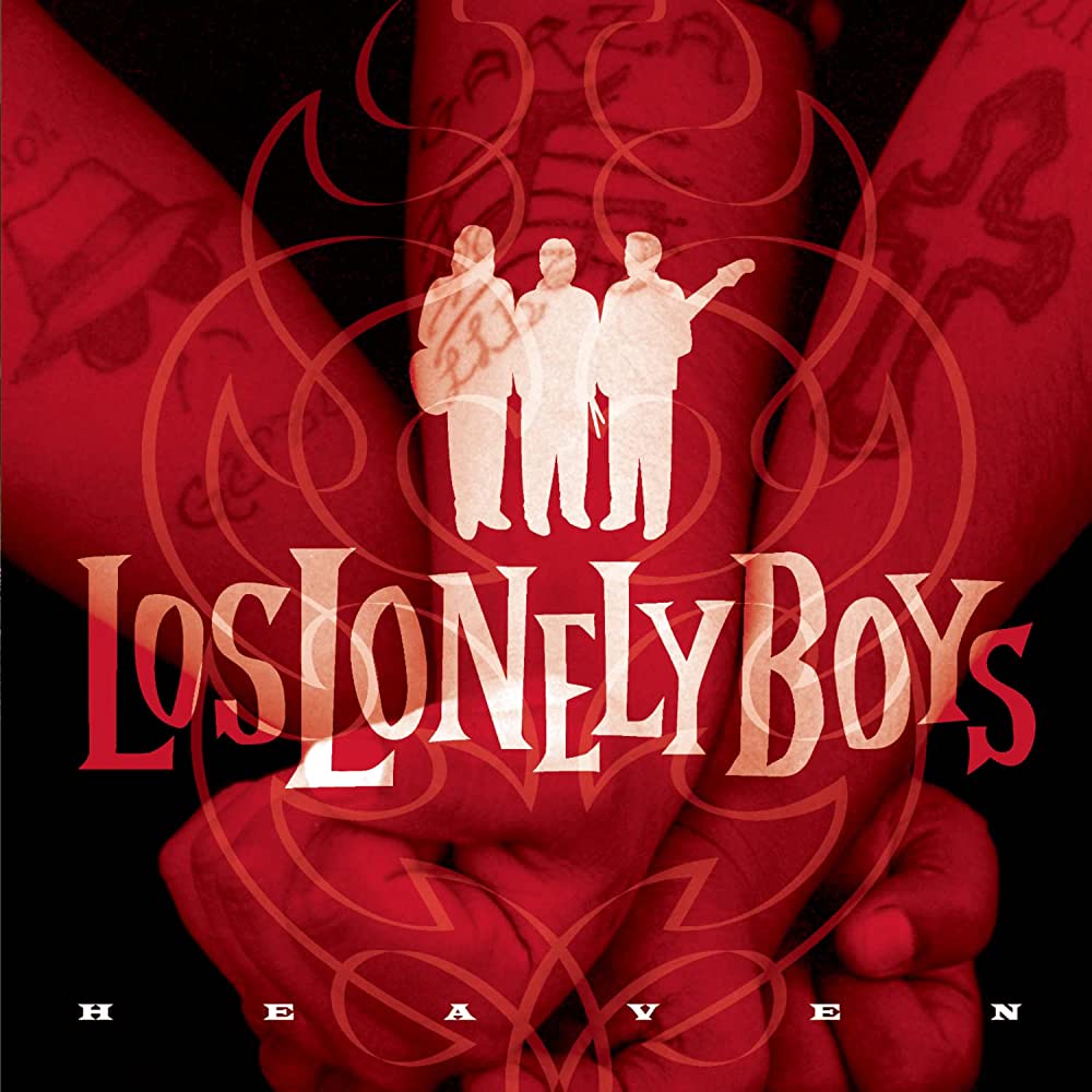 Los Lonely Boys – Heaven
