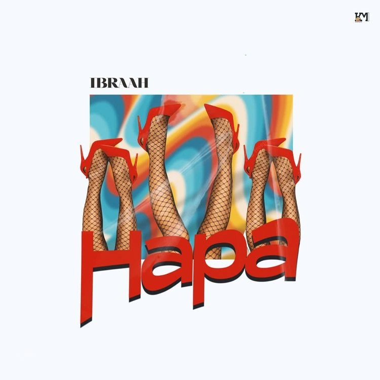 Ibraah – Hapa mp3 download