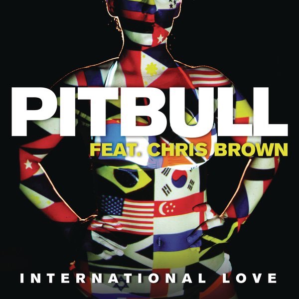 Pitbull – International Love (ft. Chris Brown)