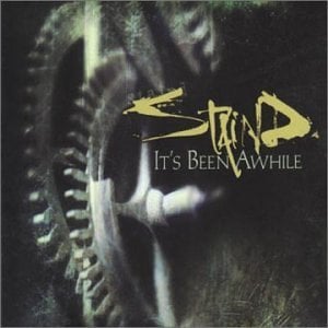 Staind – It’s Been Awhile