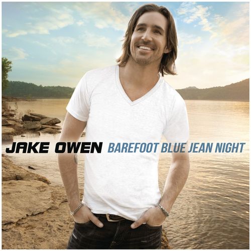 Jake Owen – Barefoot Blue Jean Night