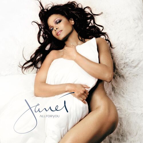 Janet Jackson – All for You