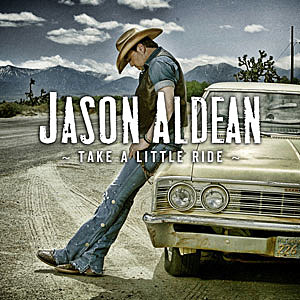 Jason Aldean - Take a Little Ride mp3 download