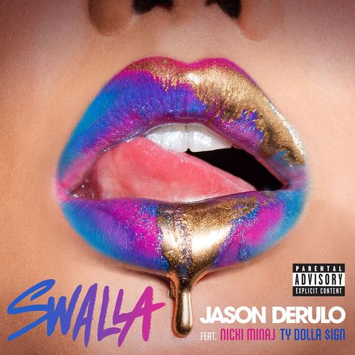 Jason Derulo – Swalla (ft. Nicki Minaj & Ty Dolla $ign)