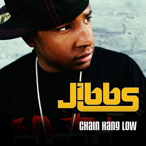 Jibbs – Chain Hang Low mp3 download