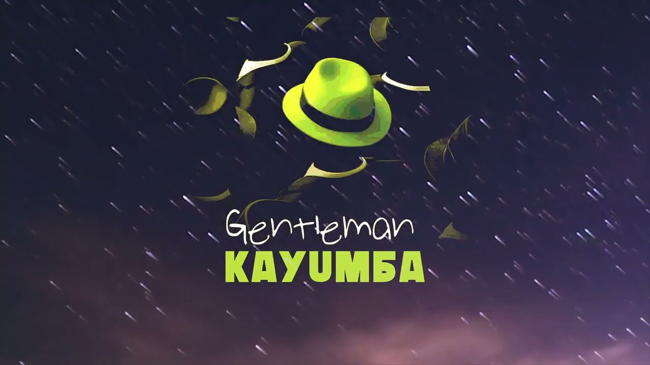 Kayumba – Gentleman