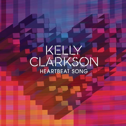 Kelly Clarkson – Heartbeat Song mp3 download