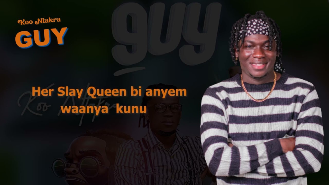 Koo Ntakra – Guy mp3 download