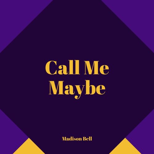 Madison Bell - Call Me Maybe mp3 download