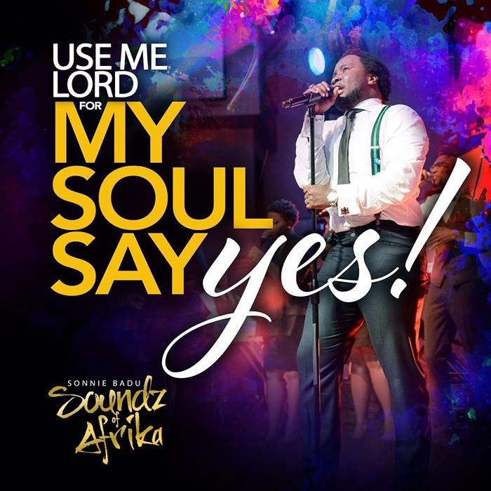 Sonnie Badu – My Soul Says Yes